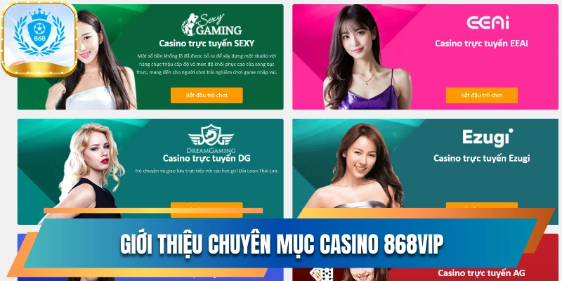 Khám Phá Casino 868vip Và Bàn Cược Chất Lượng Chuẩn Macao 1 Giới thiệu chuyên mục Casino 868vip