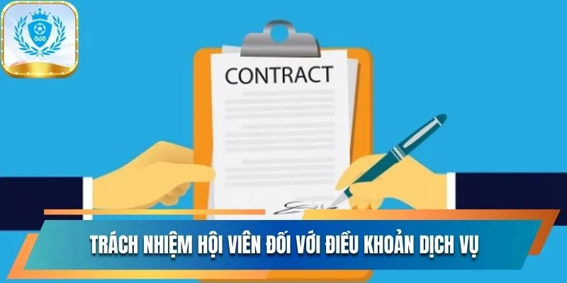 Điều Khoản Dịch Vụ 868vip Bảo Vệ Quyền Lợi, Chơi Cực Uy Tín 3 Hội viên cần chủ động tuân thủ quy định của 838vip