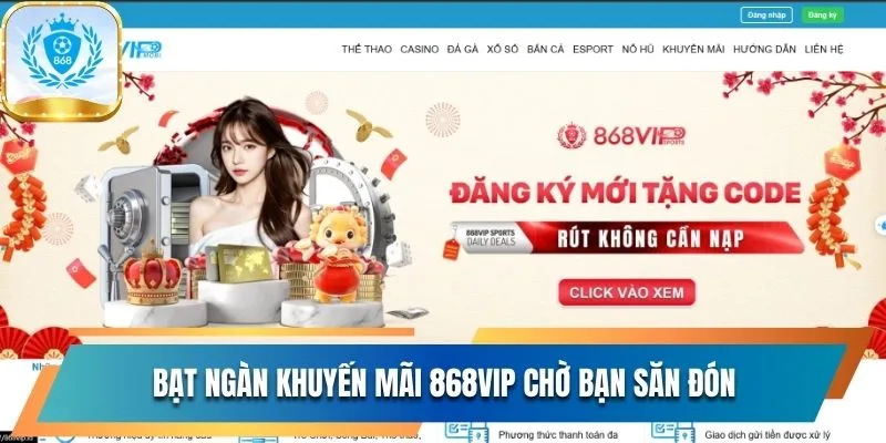 Khuyến mãi 868Vip